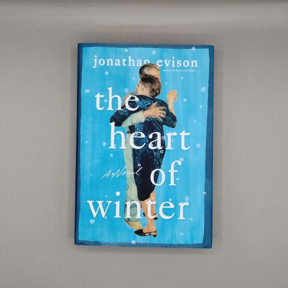 The Heart of Winter by Jonathan Evison